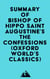 Summary of Bishop of Hippo Saint Augustine's The Confessions (Oxford World's Classics)