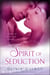 Spirit of Seduction