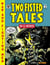 The EC Archives: Two-Fisted Tales Volume 3