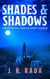 Shades & Shadows - Catoctin Tall Tales & Short Stories