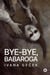 Bye-Bye, Babaroga