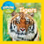 Explore My World: Tigers