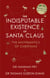 The Indisputable Existence of Santa Claus - The Mathematics of Christmas