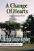 A Change of Hearts - Carmen and Alex Series, #5