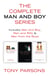 The Complete Man and Boy Trilogy - Man and Boy, Man and Wife, Men From the Boys