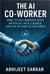The AI Co-Worker: How to Collaborate with Artificial Intelligence and Stay Relevant in Your Career