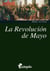 La Revolución de Mayo