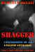 Shagger- Confessions Of An English Lothario - Part 1: How I Became A Bad Boy