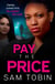 Pay the Price - an explosive and gripping gangland crime thriller that will keep you hooked!