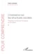 L'insistance sur les structures sociales - Théories en sciences humaines au XXe siècle