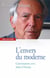 L'Envers du moderne. Conversations avec Julien Charnay - Conversations avec Julien Charnay