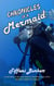 Chronicles of a Mermaid: Scuba Diving and Backpacking in Southeast Asia - Chronicles of a Motorcycle Gypsy, #3