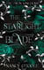 The Starlight Blade: An Allerleirauh Novella - The Twin Kingdoms, #4