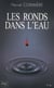 Les ronds dans l'eau