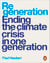 Regeneration - Ending the Climate Crisis in One Generation