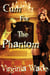 Cum For The Phantom