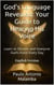 God’s Language Revealed: Your Guide to Hearing His Voice