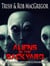 Aliens in the backyard - UFOs, Abductions, & Synchronicity