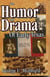 Humor & Drama of Early Texas