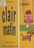 Clair matin - Méthode de lecture