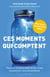 Ces moments qui comptent