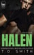 Halen - Savage Crows MC Mother Charter, #4