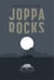 Joppa Rocks - Operation Large Scotch Series, #3