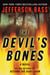 The Devil's Bones - A Body Farm Novel