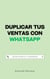 Duplicar tus Ventas con WhatsApp - How to Achieve Success, #1