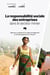 La responsabilité sociale des entreprises dans le secteur minier - Réponse ou obstacle aux enjeux de légitimité et de développement en Afrique?