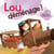Lou déménage !
