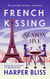 French Kissing: Season Five - French Kissing, #5