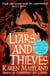 Liars and Thieves (A Company of Liars short story) - An exclusive e-novella accompaniment to Company of Liars