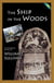 The Ship in the Woods - Viking Saga, #3