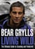 Living Wild - The Ultimate Guide to Scouting and Fieldcraft