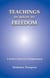 Teachings En Route to Freedom: A seeker's quest for Enlightenment - Enlightenment Series, #5