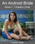 An Android Bride - Charlie’s Circle Series, #7