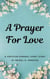 A Prayer for Love - A Sweet Christian Romance Short Story - Christian Romance Short Stories