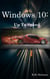Windows 10: Up To Speed