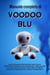 Manuale completo Voodoo blu