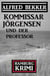 Kommissar Jörgensen und der Professor: Kommissar Jörgensen Hamburg Krimi