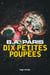 Dix petites poupées