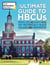 The Ultimate Guide to HBCUs - Profiles, Stats, and Insights for All 101 Historically Black Colleges and Universities