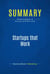 Summary: Startups that Work - Review and Analysis of Kurtzman and Rifkin's Book