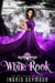 Vampire Court: White Rook - Vampire Court, #3