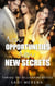 New Opportunities, New Secrets - Taming the Billionaire Bosses, #1