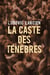 La Caste des ténèbres