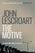 The Motive (Dismas Hardy series, book 11) - A gripping murder mystery in the city of San Francisco