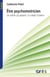 Etre psychomotricien - Un métier du présent, un métier d'avenir