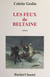 Les feux de Beltaine - Roman